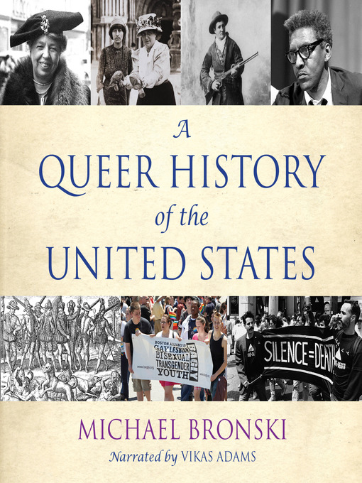 Title details for A Queer History of the United States by Michael Bronski - Wait list
